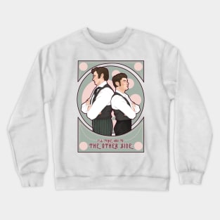 the other side Crewneck Sweatshirt